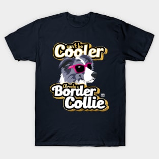 Can't Be Cooler - BC Merle T-Shirt